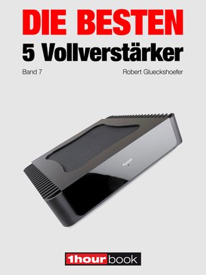 cover image of Die besten 5 Vollverstärker (Band 7)